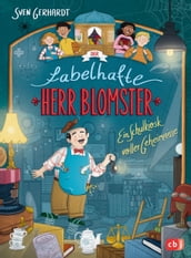 Der fabelhafte Herr Blomster - Ein Schulkiosk voller Geheimnisse