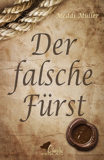 Der falsche Fürst - Meddi Muller