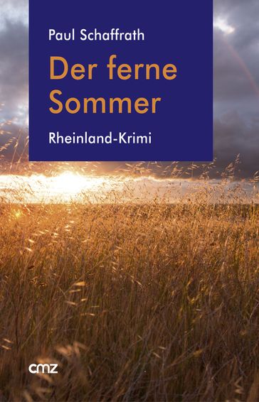 Der ferne Sommer - Paul Schaffrath