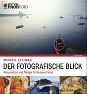 Der fotografische Blick