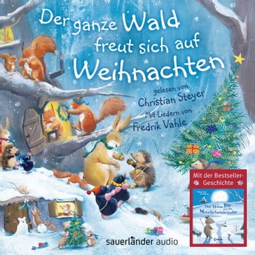 Der ganze Wald freut sich auf Weihnachten (Ungekürzt) - Paul Bright - Gillian Lobel - Elizabeth Baguley