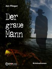 Der graue Mann