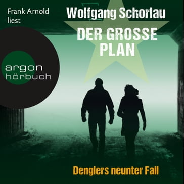 Der große Plan (Ungekürzte Lesung) - Wolfgang Schorlau