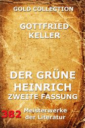 Der grune Heinrich (Zweite Fassung)