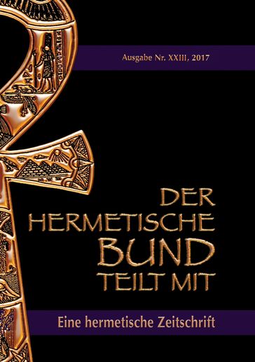 Der hermetische Bund teilt mit: 23 - Johannes H. von Hohenstatten