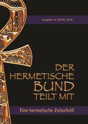 Der hermetische Bund teilt mit: 27 - Johannes H. von Hohenstatten