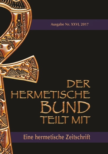 Der hermetische Bund teilt mit: 26 - Johannes H. von Hohenstatten