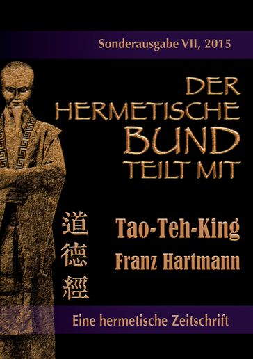 Der hermetische Bund teilt mit - Franz Hartmann