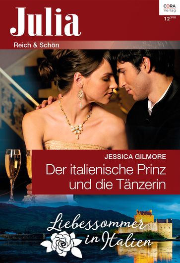 Der italienische Prinz und die Tänzerin - Jessica Gilmore