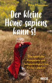 Der kleine Homo sapiens kann s!