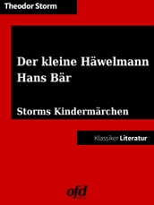 Der kleine Häwelmann - Hans Bär