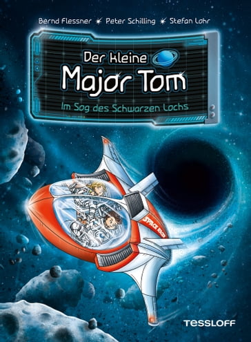 Der kleine Major Tom. Band 10. Im Sog des Schwarzen Lochs - BERND FLESSNER - Peter Schilling