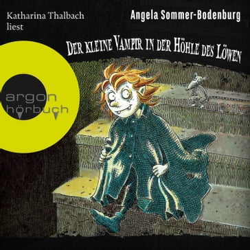 Der kleine Vampir in der Höhle des Löwen - Der kleine Vampir, Band 10 (Ungekürzt) - Angela Sommer-Bodenburg