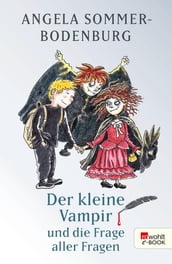 Der kleine Vampir und die Frage aller Fragen