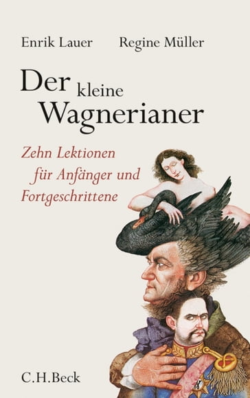 Der kleine Wagnerianer - Enrik Lauer - Regine Muller