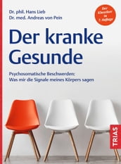 Der kranke Gesunde