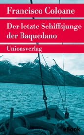 Der letzte Schiffsjunge der Baquedano