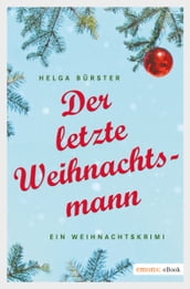 Der letzte Weihnachtsmann