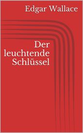 Der leuchtende Schlüssel