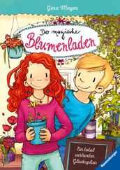 Der magische Blumenladen 2: Ein total verhexter Glucksplan