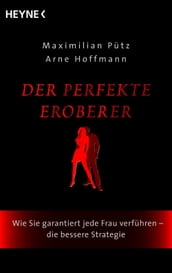 Der perfekte Eroberer