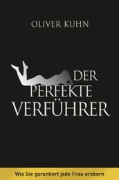 Der perfekte Verführer