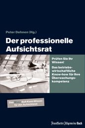 Der professionelle Aufsichtsrat