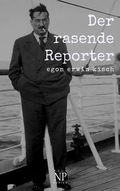 Der rasende Reporter