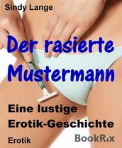 Der rasierte Mustermann