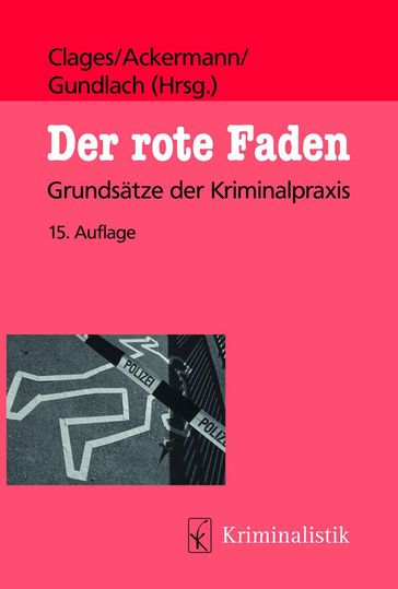 Der rote Faden - Clages Ackermann Gundlach - Thomas E. Gundlach