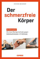 Der schmerzfreie Körper