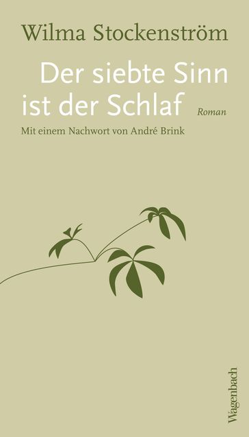 Der siebte Sinn ist der Schlaf - André Brink - Wilma Stockenstrom