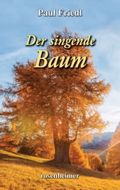 Der singende Baum