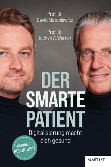 Der smarte Patient - David Matusiewicz - Jochen A. Werner