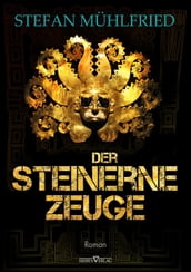 Der steinerne Zeuge