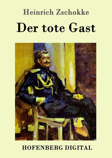 Der tote Gast - Heinrich Zschokke