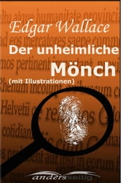 Der unheimliche Mönch (mit Illustrationen)