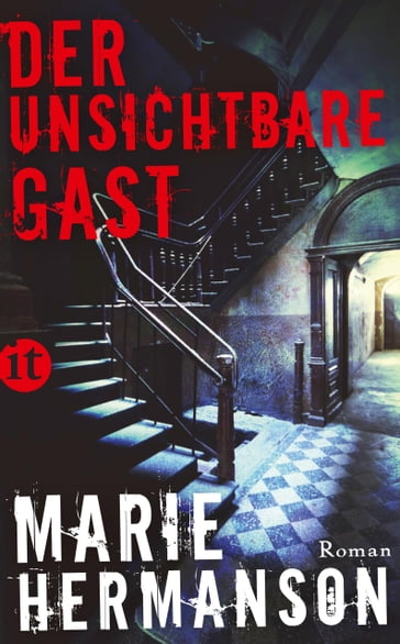 Der unsichtbare Gast - Marie Hermanson