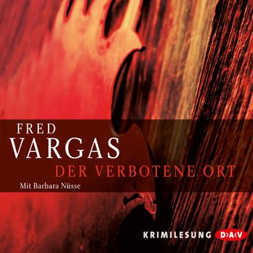 Der verbotene Ort (Lesung) - Fred Vargas