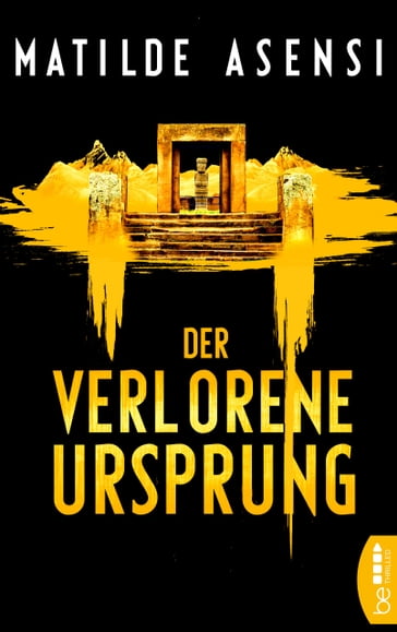 Der verlorene Ursprung - Matilde Asensi