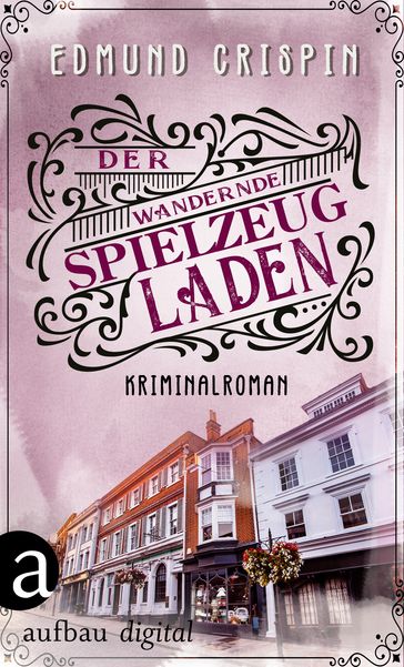 Der wandernde Spielzeugladen - Edmund Crispin