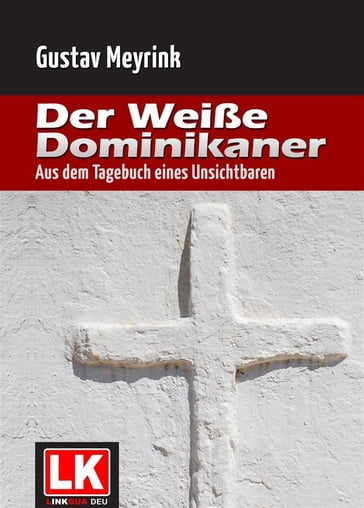 Der weiße Dominikaner - Gustav Meyrink