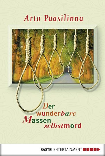 Der wunderbare Massenselbstmord - Arto Paasilinna