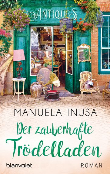 Der zauberhafte Trödelladen - Manuela Inusa