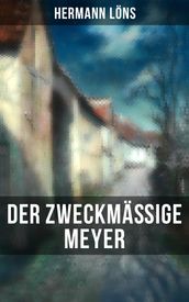 Der zweckmäßige Meyer