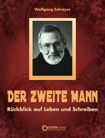 Der zweite Mann - Wolfgang Schreyer