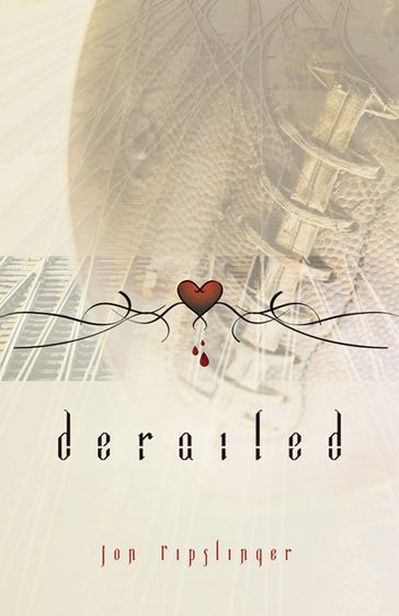 Derailed - Jon Ripslinger