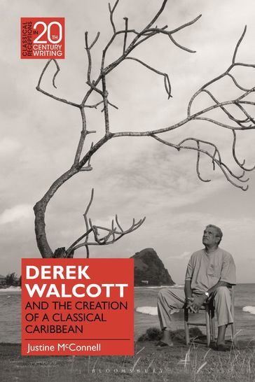Derek Walcott and the Creation of a Classical Caribbean - Dr Justine McConnell