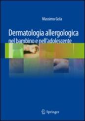 Dermatologia allergologica nel bambino e nell adolescente