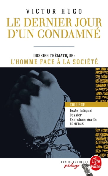 Le Dernier Jour d'un condamné (Edition pédagogique) - Victor Hugo